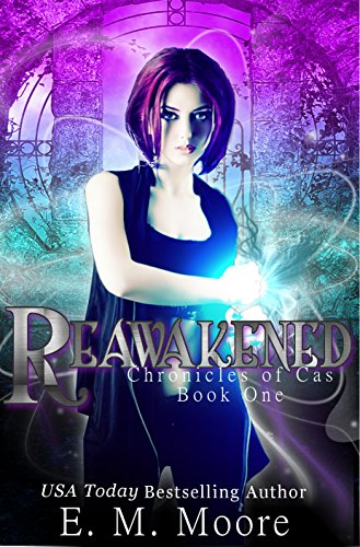 Reawakened: Reverse Harem (Chronicles of Cas Book 1) (English Edition)
