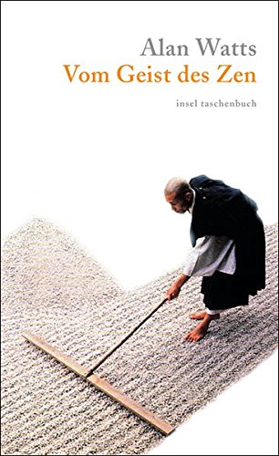 Vom Geist des Zen (insel taschenbuch)
