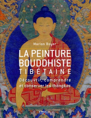 Download La peinture bouddhiste tibétaine Download La peinture bouddhiste tibétaine