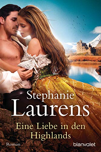 Eine Liebe in den Highlands: Roman (Cynster, eine neue Generation 1)