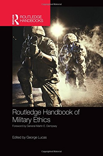 Routledge Handbook of Military Ethics (Routledge Handbooks)
