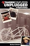 Image de Tandem Computers Unplugged: A People's History (English Edition)