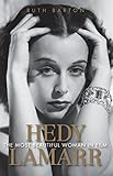 Image de Hedy Lamarr: The Most Beautiful Woman in Film (Screen Classics)