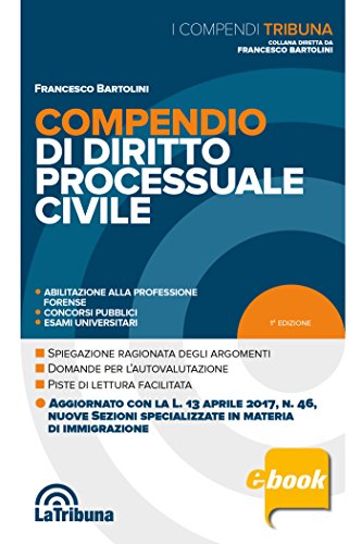 Download Compendio di diritto processuale civile: 2017 Prima edizione Collana I Compendi Tribuna Download Compendio di diritto processuale civile: 2017 Prima edizione Collana I Compendi Tribuna