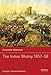 The Indian Mutiny 1857-58 (Essential Histories, Band 68) by Gregory Fremont-Barnes