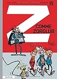Spirou et Fantasio, tome 15 : Z comme Zorglub