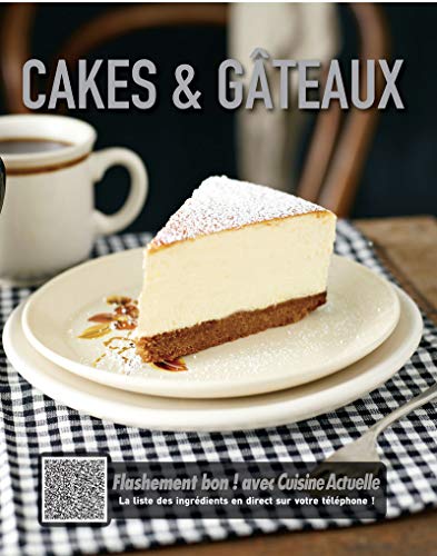 Télécharger Cakes et gateaux -flashement bon Livre eBook France