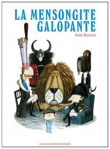 couverture de : La mensongite galopante