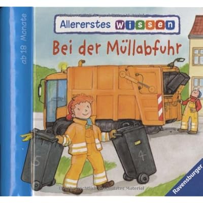 Allererstes Wissen: Bei der Müllabfuhr
