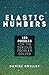 Produktbild Elastic Numbers: 108 Puzzles for the Serious Problem Solver