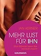 Mehr Lust für ihn: Was Männer beim Sex verrückt macht
