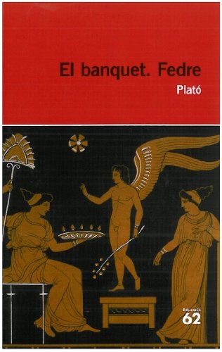 El banquet Fedre (Educació 62)