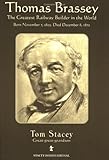 Image de Thomas Brassey: The Greatest Railway Builder in the World