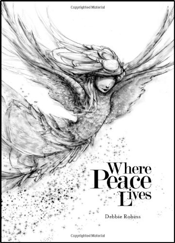 Where Peace Lives Where Peace Lives