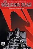 Image de The Walking Dead Softcover 6: Dieses sorgenvolle Leben