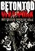 Produktbild Betontod: Viva Punk - Mit Vollgas durch die Hölle (+ 2CD) [3 DVDs]