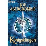 Königsklingen: Roman