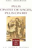 Image de Plus on est de sages, plus on rit