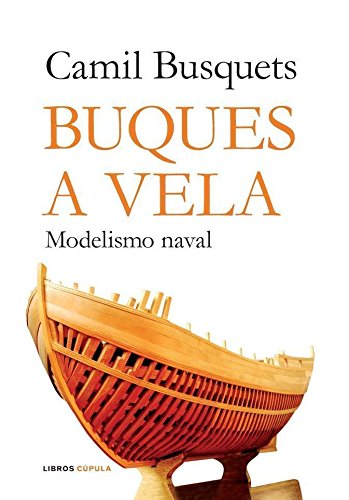 Download Buques a vela. Modelismo naval Download Buques a vela. Modelismo naval