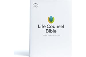 Life Counsel Bible: Christian Standard Bible: Practical Wisdom for All of Life