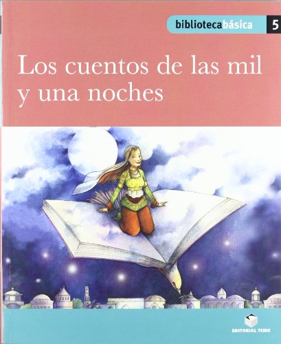 Biblioteca básica 05Los cuentos de las mil y una noches