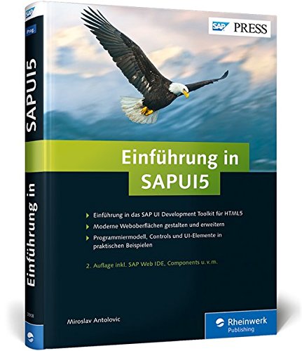 Einführung in SAPUI5: Mobile Apps für SAP entwickeln (SAP PRESS)