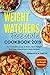 Produktbild WEIGHT WATCHERS FREESTYLE COOKBOOK 2019: The Complete Guide To Every day’s Weight Watching Using Smart Points Recipes