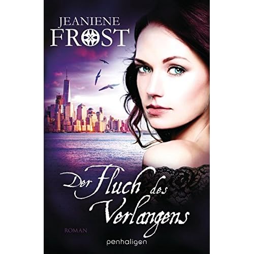 Der Fluch des Verlangens: Roman (Die Night Prince Serie, Band 4)