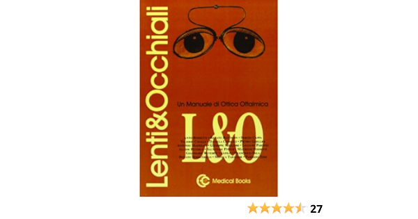 Lenti E Occhiali Um Manuale Di Ottica Oftalmica Amazon It Rossetti A Libri