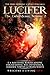 LUCIFER: The Enlightener (The Nine Demonic Gatekeepers Saga Book 2) (English Edition) by 