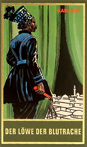 Der Löwe der Blutrache, Band 26 der Gesammelten Werke (Karl Mays Gesammelte Werke)