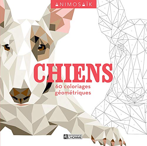 Télécharger Animosaïk - Chiens Livre eBook France
