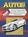 Produktbild Autos Malbuch für Jungs. Groß 100+ Seiten. Mehr als 50 Automodelle, Busse und Lastwagen: Schrägheck, Van, Bus, Frequenzweiche, Limousine, Pickup und ... Kunsttherapie. Das Malbuch für Kinder