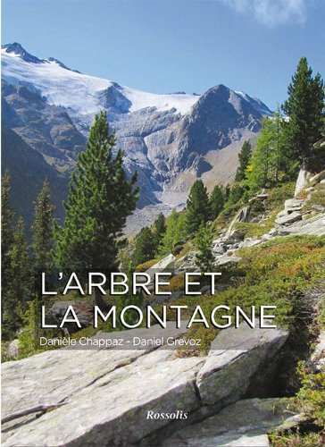 L'ARBRE ET LA MONTAGNE L'ARBRE ET LA MONTAGNE