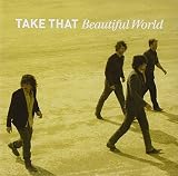 Beautiful World by Take That (2004-07-19) - Take That