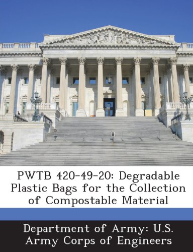 Pwtb 420-49-20: Degradable Plastic Bags for the Collection of Compostable Material