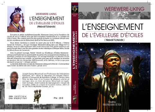 L'enseignement de l'éveilleuse d'étoiles (Ntôrôl Tchôrôt). Fragments d'expériences d'une tradition initiatique africaine
