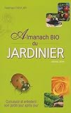 Almanach bio du jardinage
