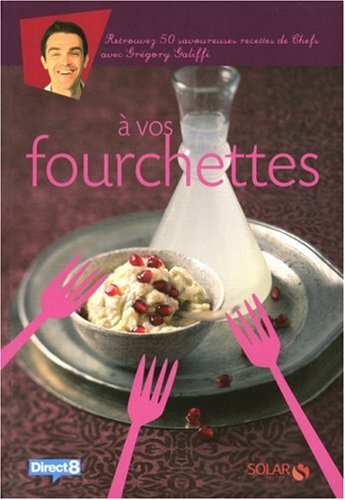 Download A vos fourchettes Download A vos fourchettes