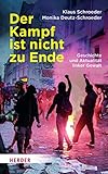 Der Kampf ist nicht zu Ende: Geschichte und Aktualität linker Gewalt by 