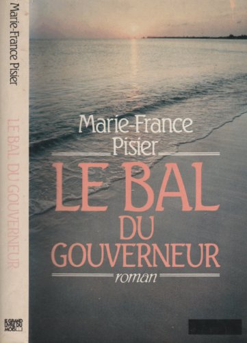 couverture de : Le Bal du gouverneur