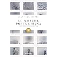 Le mosche-porta chiusa. Testo francese a fronte