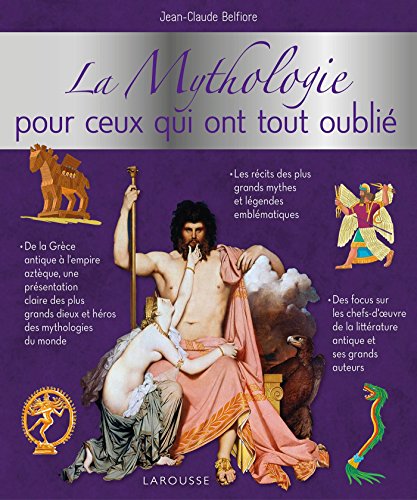La mythologie pour ceux qui ont tout oublié gratuit La mythologie pour ceux qui ont tout oublié gratuit