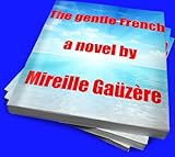 Image de The gentle French (English Edition)