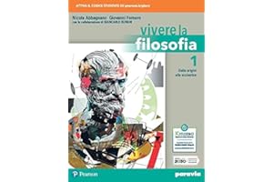 Vivere la filosofia (Vol. 1) + L'officina della cittadinanza. Per le Scuole superiori. Con e-book. Con espansione online