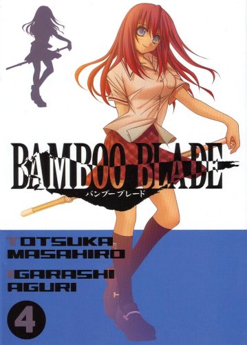 Bamboo Blade — Tome 4