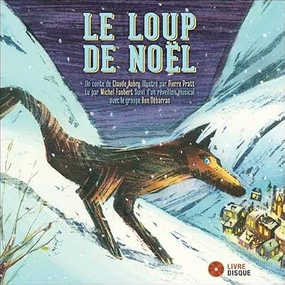 MONTAGNE SECRET Le loup de noël - Livre + CD