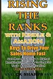 amazon sales rank calculator uk  Rising The Ranks With Kindle & Amazon: Keys To Drive Your Sales Home Fast