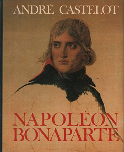 couverture de : Napol&eacute;on Bonaparte