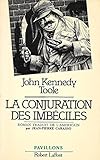 La Conjuration des imbéciles